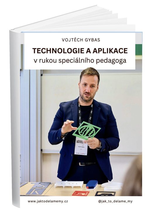 Kniha Technologie a aplikace v rukou speciálního pedagoga